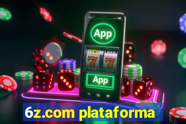 6z.com plataforma